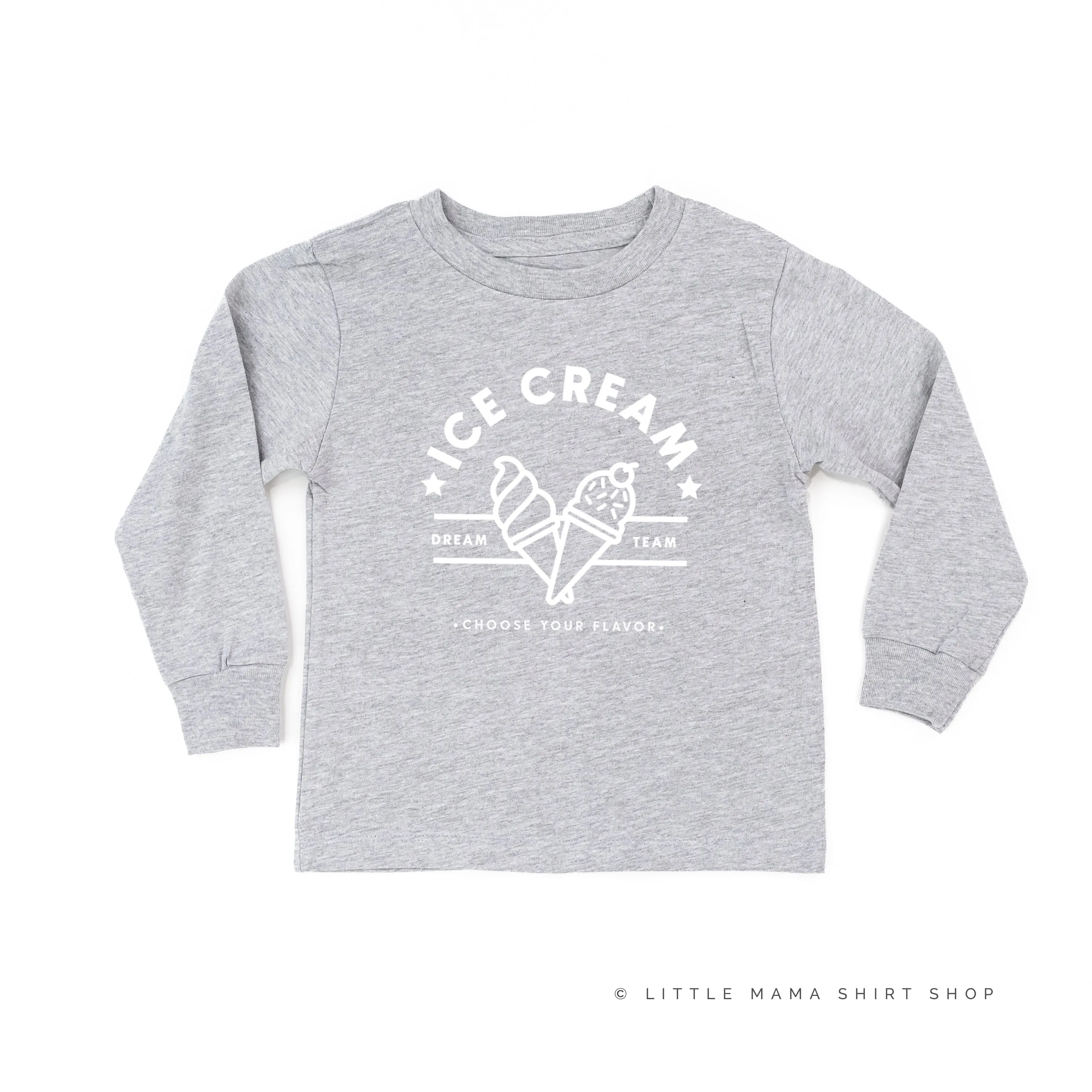 ICE CREAM DREAM TEAM - 5 ACROSS ON BACK - Long Sleeve Child Shirt